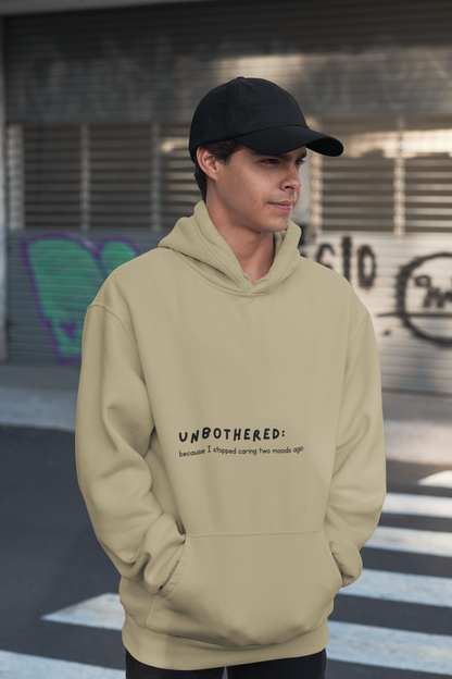 Unbothered Hoodie | Unisex