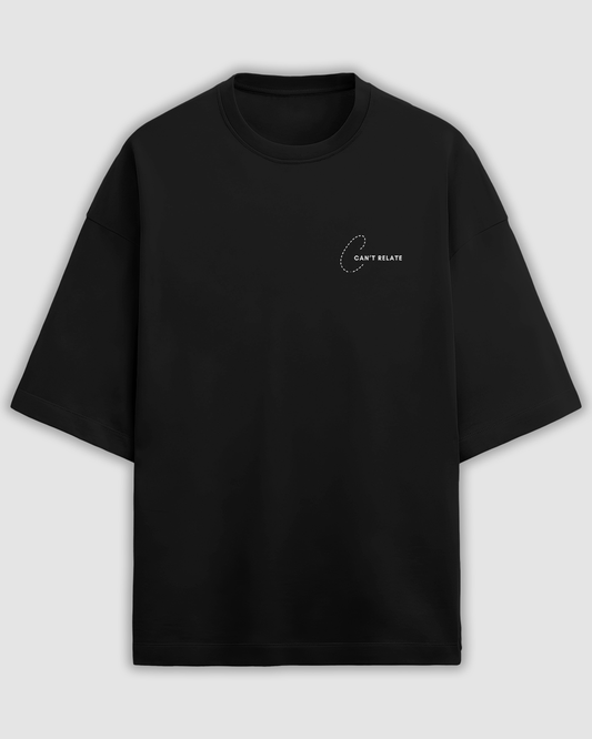 Can't relate Oversized T-Shirt | Light Weight
