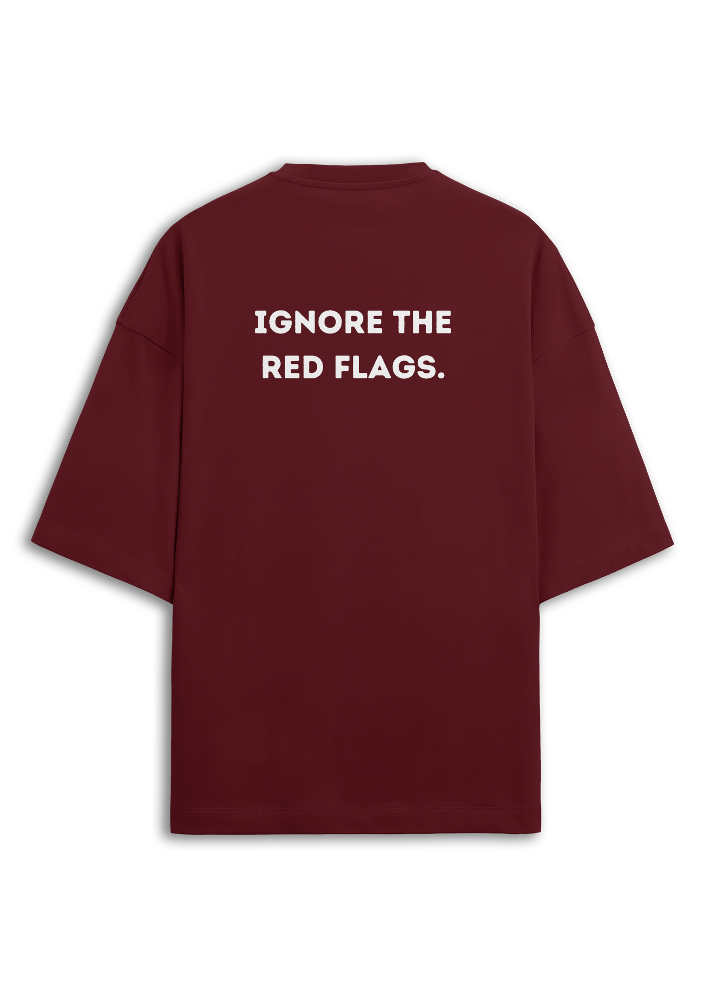 Ignore the red flags | Studio Oversized Tee